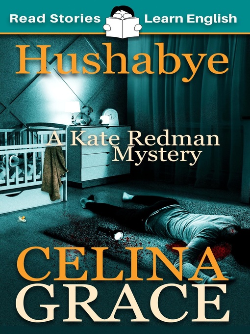 Title details for Hushabye by Celina Grace - Available